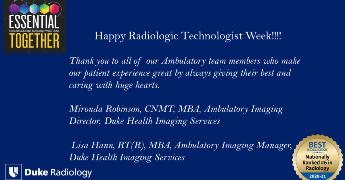 Featured Team at Duke National Rad Tech Week Ambulatory Imaging